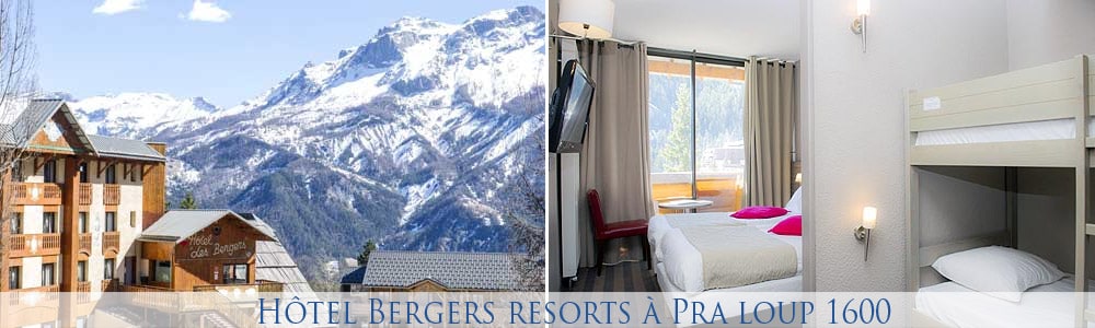 Hôtel Bergers resorts à Pra Loup 1600