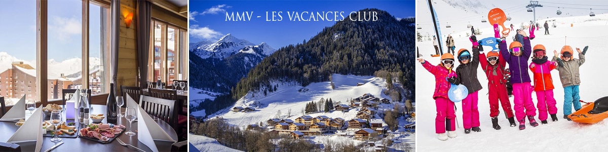 Séjours au ski en Hôtel - Club ou Résidence - Club MMV