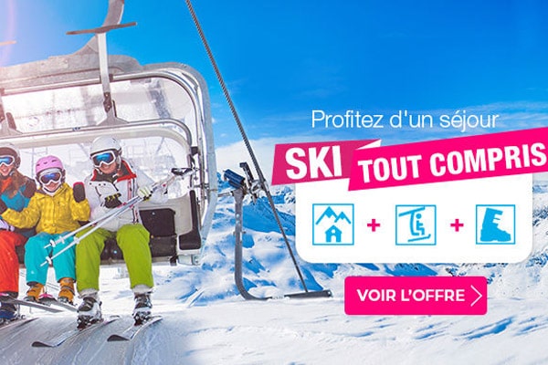 Bon plan Ski tout compris