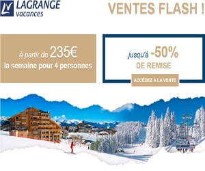 Bon plan VENTE FLASH Départs du 13/12 , jusqu'à -50% sur les résidences Lagrange (dès 235€ la semaine pour 4 personnes)